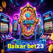 Baixar bet23